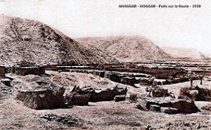 Ahaggar - Hoggar - Puits sur la Route - 1930